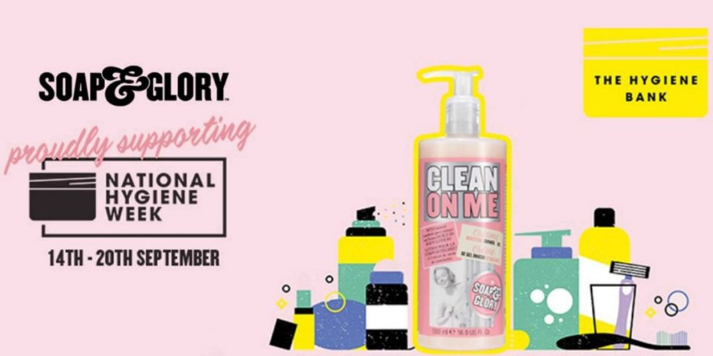 The Hygiene Bank Hyiene Poverty Interview Charity Partner Soap & Glory